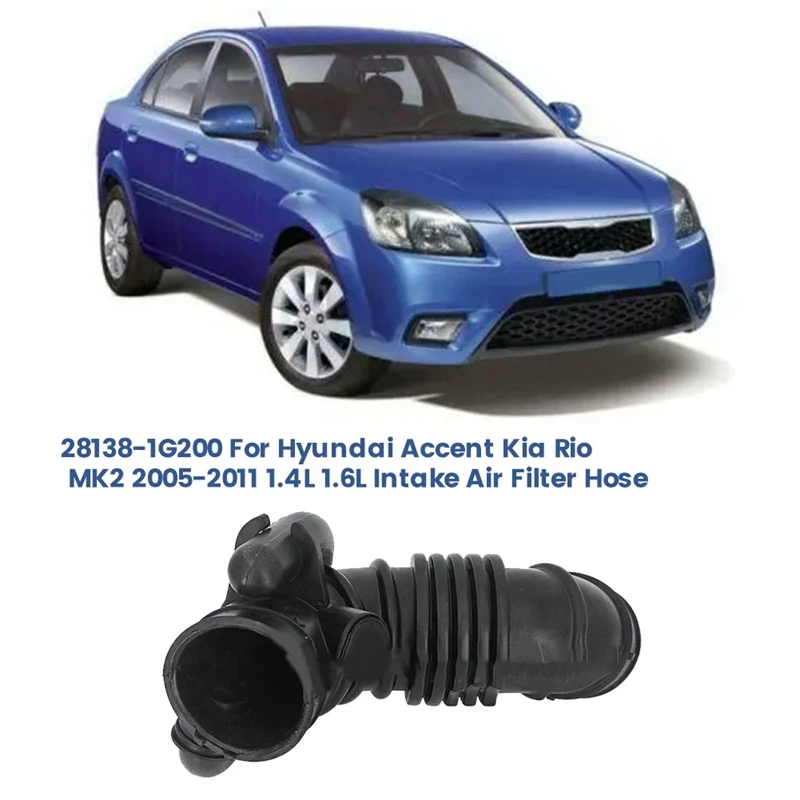 

Воздухозаборный шланг 28138-1G200 для Hyundai Accent Kia Rio MK2 2005-2011 л воздушный фильтр воздухозаборная труба 281381G200 аксессуары