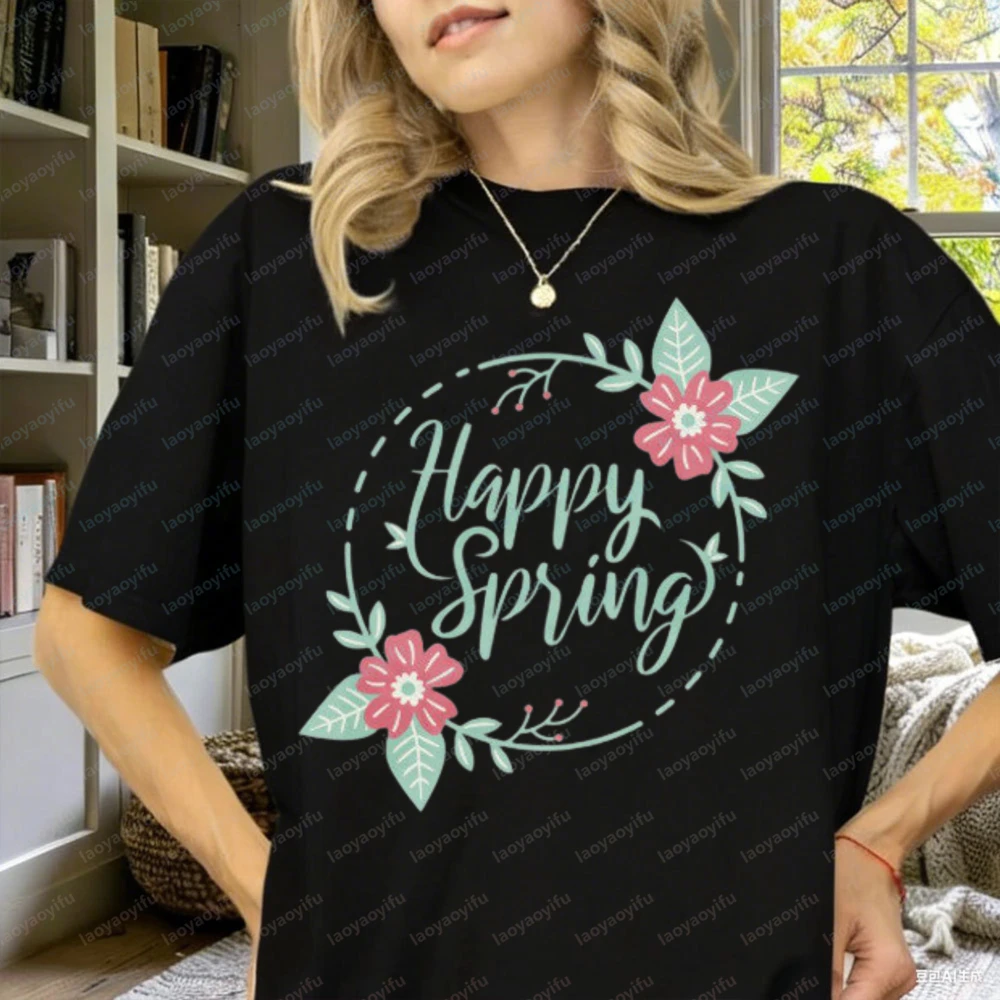 Happy Spring T-Shirt Cotton Floral Tee Unisex Spring Tshirt Graphic T Shirts Women Clothing Goth Y2k Harajuku Aesthetic Clothes