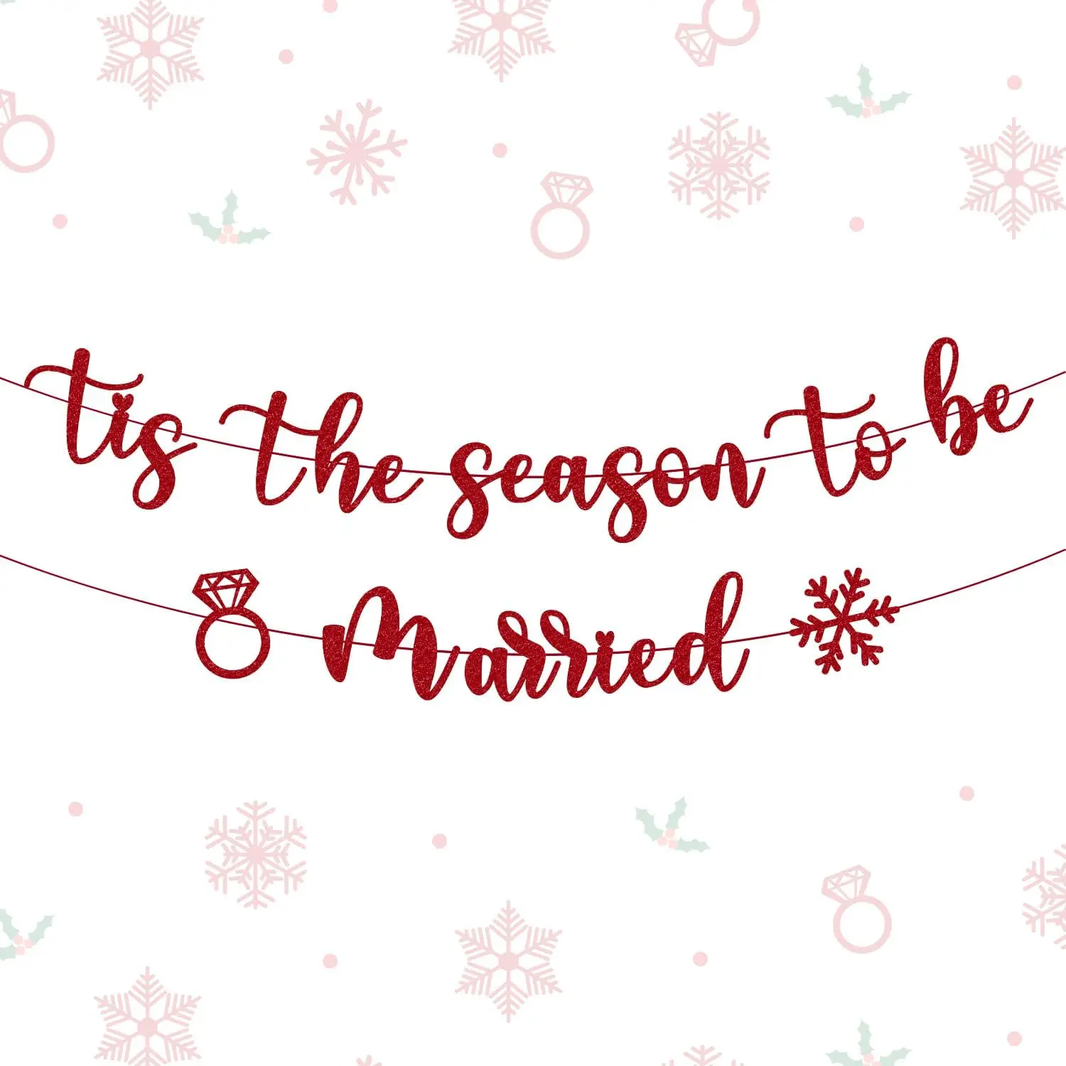 

Kreatwow-The Season To Be Married Banner, Glitter, Red, Christmas, Wedding Decor, Diamond, Snowflake, Bridal Shower, Party