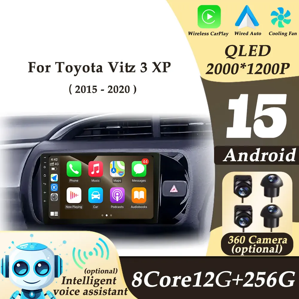 

Car Radio Video Audio Multimedi Player RHD for Toyota Vitz 3 XP 2015-2020 Android15 Wireless CarPlay 2K QLED DSP Stereo No 2 din