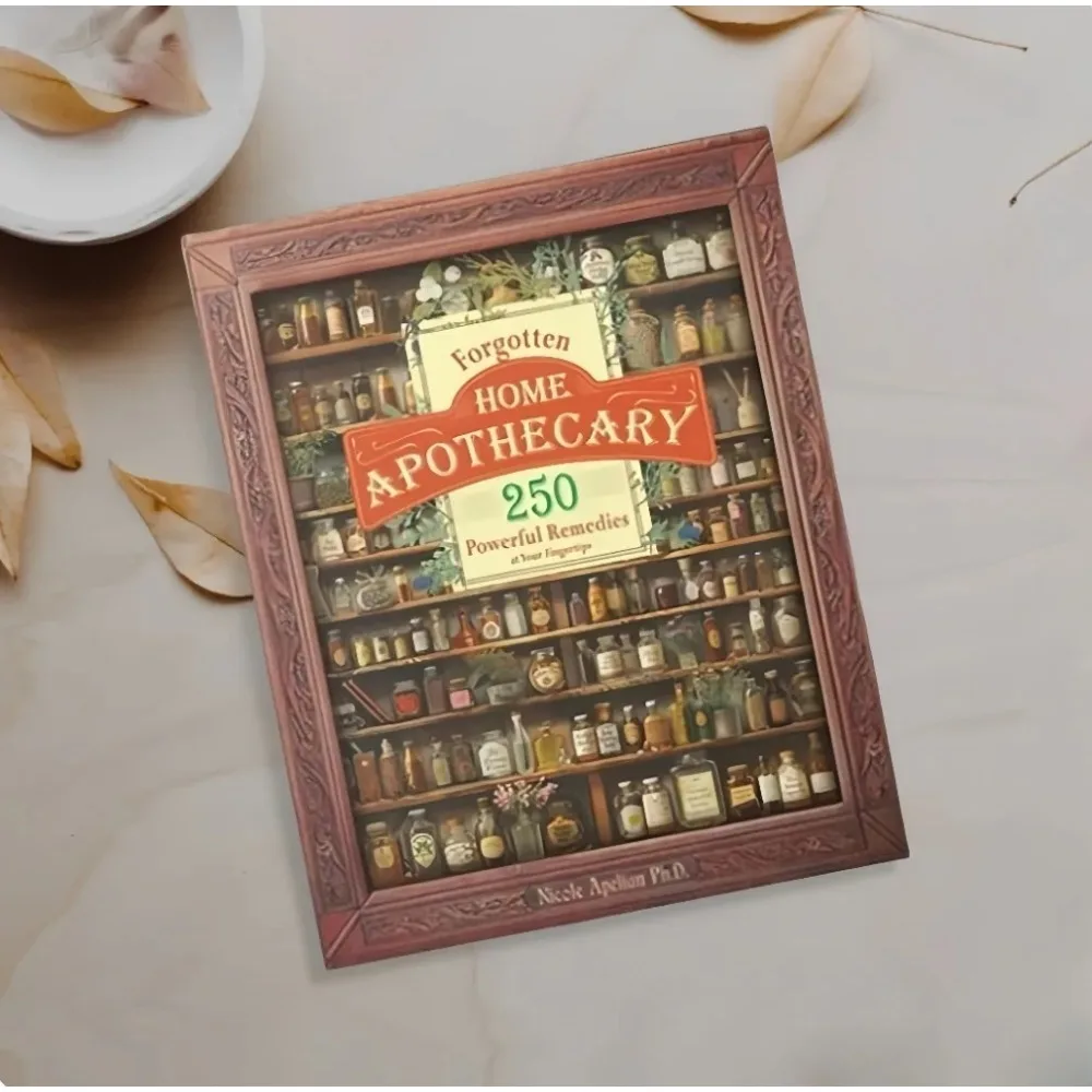 

Powerful Natural Herbal Remedies Book Forgotten Home Apothecary At Your Fingertips Self Healing Secret for Everyday Wellness