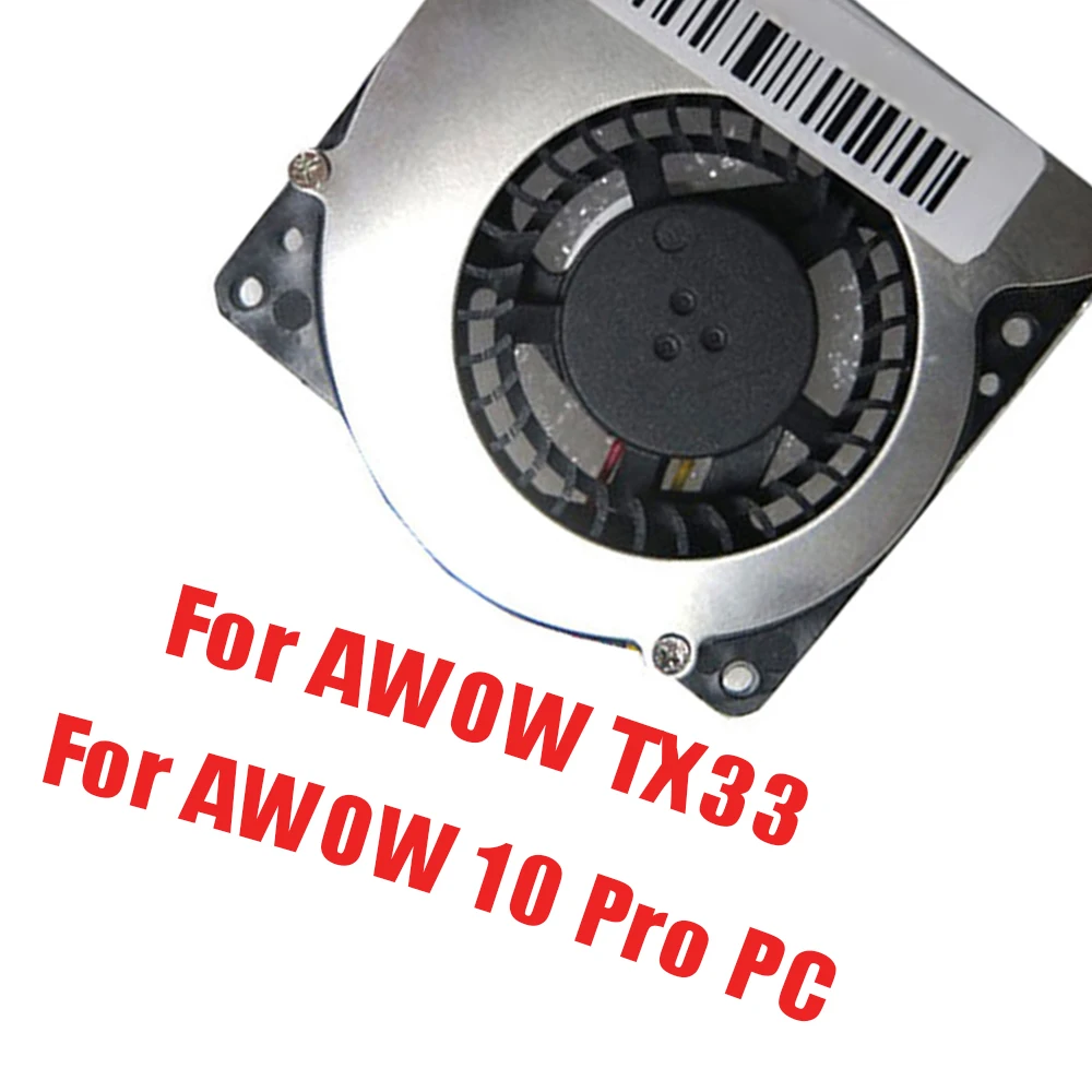 For AWOW TX33 Celeron N3350 / For AWOW 10 Pro PC Replacement MINI PC Fan