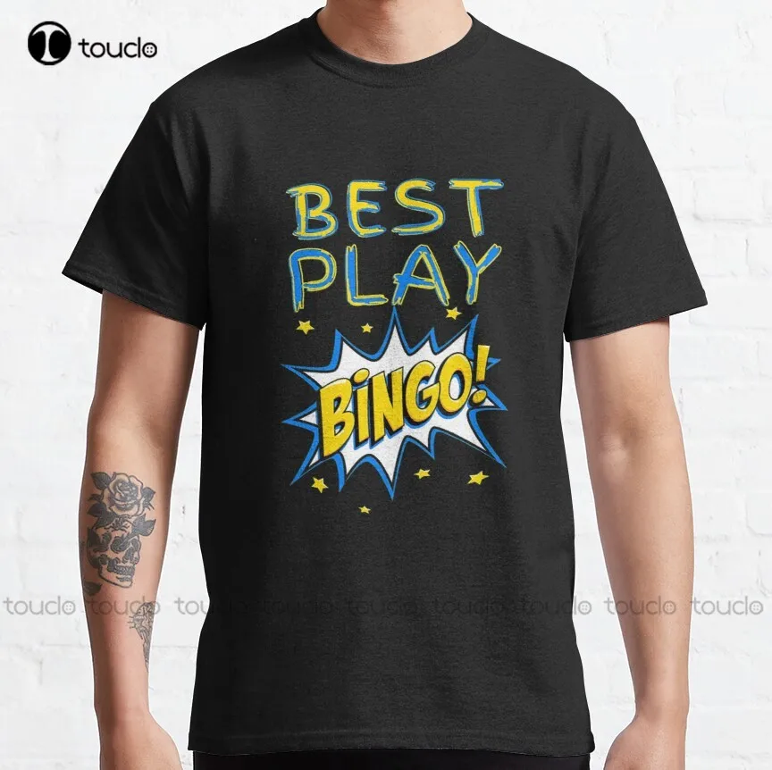 Best Play Bingo Classic T-Shirt Cotton Shirts For Women Men Custom Aldult Teen Unisex Digital Printing Tee Shirt Xxs-5Xl Tshirt