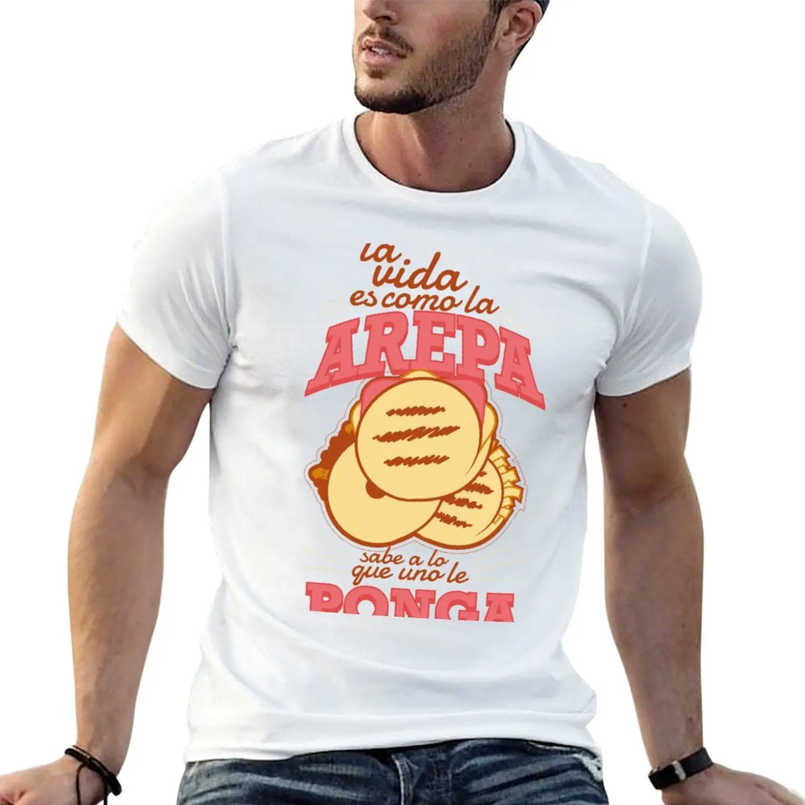 Life is like the arepa ... T-Shirt man t shirt summer t shirts for man graphic tees man t shirt cotton T-shirt