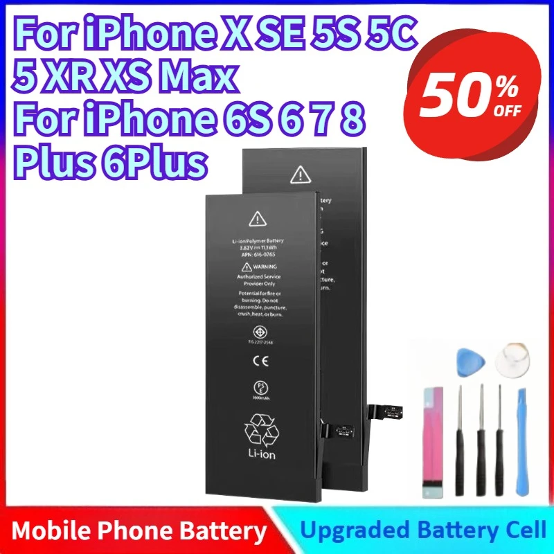 

New High Capacity Battery For iPhone X SE 5S 5C 5 XR XS Max For iPhone 6S 6 7 8 Plus 6Plus Replacement Bateria + Free tools