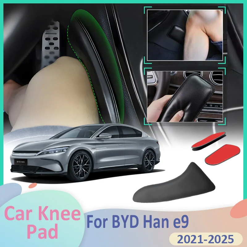 

For BYD Han e9 2021~2025 2022 2023 2024 Car Leg Knee Pad Foot Lether Center Control Elbow Cushions Armrest Interior Rest Support