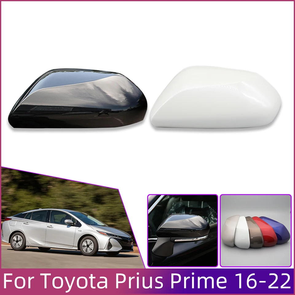 Car Accessories For Toyota Prius 2016-2022 Model Rearview Mirror Cover Cap Door OutSide Wing Side Housing Shell Case Painted