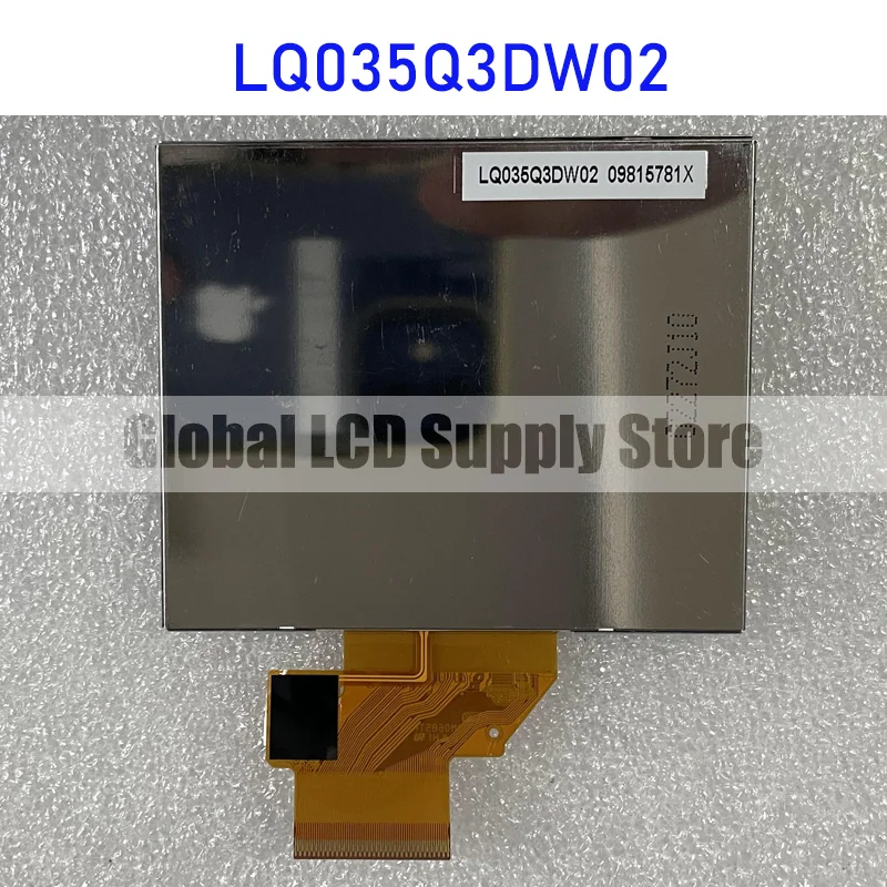 

LQ035Q3DW02 3.5 Inch Original LCD Display Screen Panel for Sharp Brand New and Fast Shipping 100% Tested