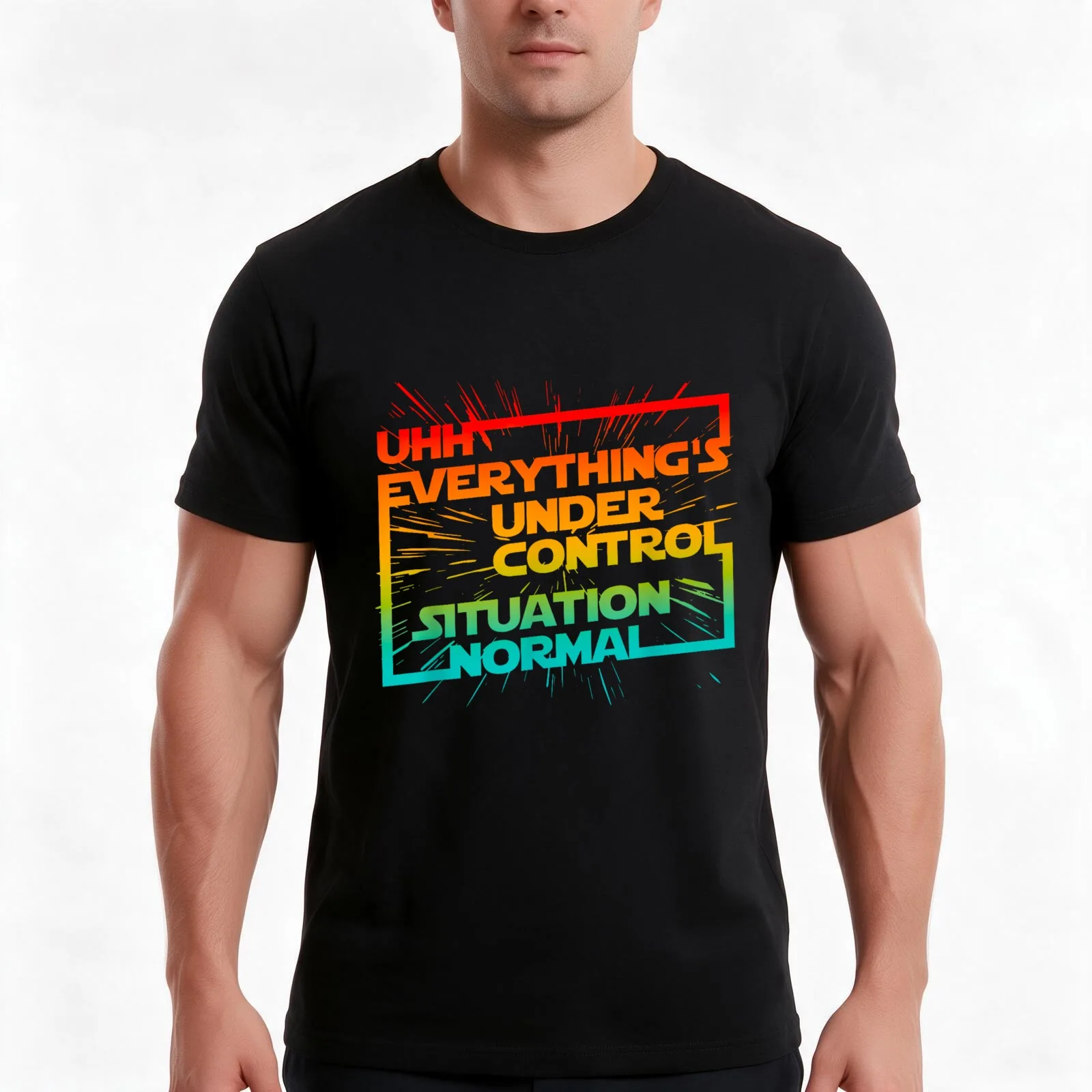 Uhh Everything's Under Control Situation Normal T-Shirt Summer Casual Cotton Tee Oversized Streetwear Tops Unisex Men Women