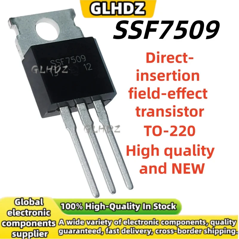 100%New and Quality 10-30PCS SSF7509 Direct-insertion field-effect transistor in stock TO-220