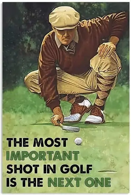 Vintage The Most Important Shot In Golf Is The Next One Aluminium Metal Tin Sign 8x12 Inch Home Poster Bar Pub Decor