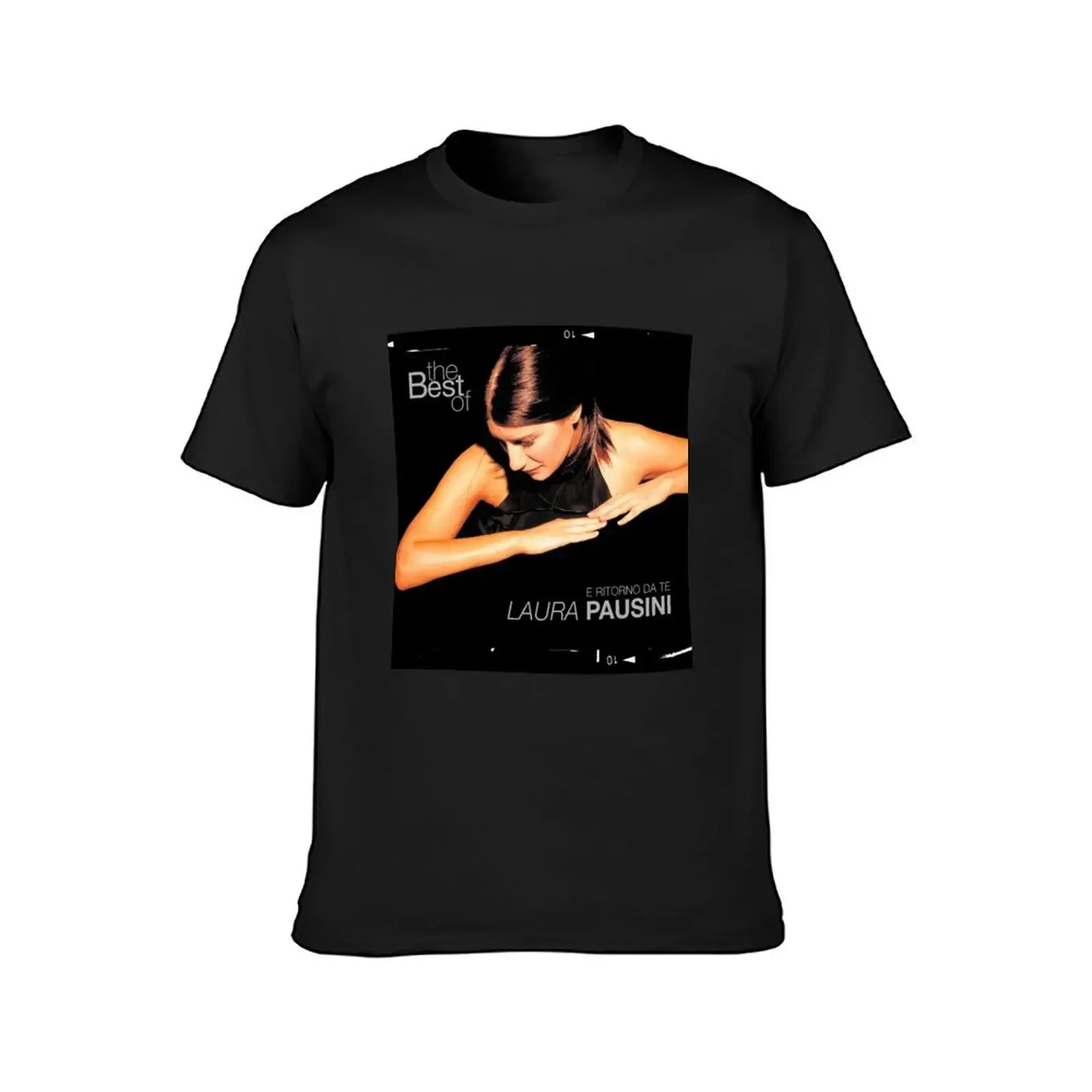 Laura Pausini the best of laura pausini e ritorno da te T-Shirt new edition plus sizes plain plain t shirts men