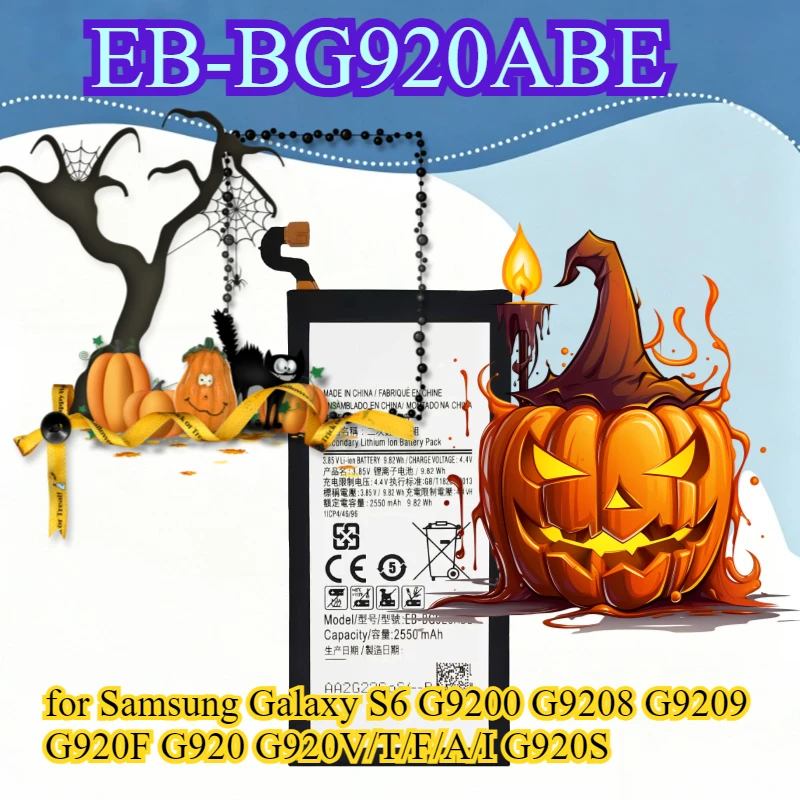 

New EB-BG920ABE 2550mAh Battery for Samsung Galaxy S6 G9200 G9208 G9209 G920F G920 G920V/T/F/A/I G920S Mobile Phone Battery
