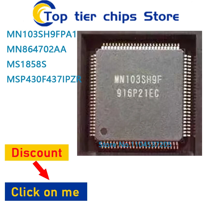 

1-10 шт./лот MN103SH9FPA1 MN864702AA MS1858S MSP430F437IPZR QFP100 100% НОВЫЙ