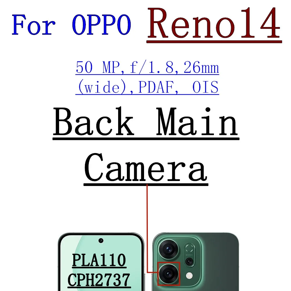 كاميرا أمامية وخلفية لهاتف OPPO Reno14 Pro Reno 14Pro أمامي لصور السيلفي واسع الظهر يواجه جزء الكابل المرن للكاميرا الرئيسية