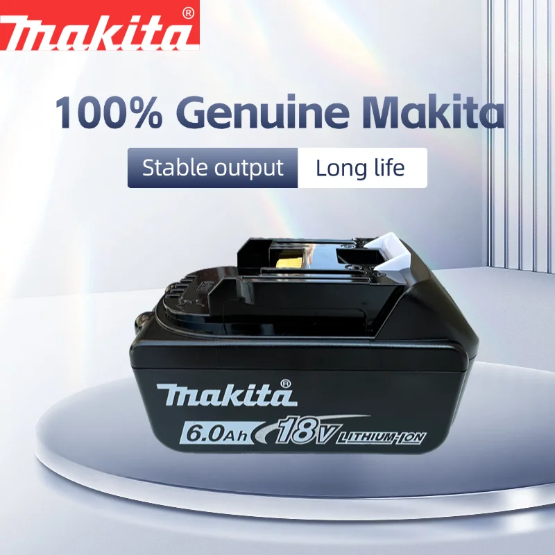Batterie au lithium rechargeable Makita 18V 6.0 100% originale avec indicateur LED, haute capacité pour les outils électriques sans fil Makita