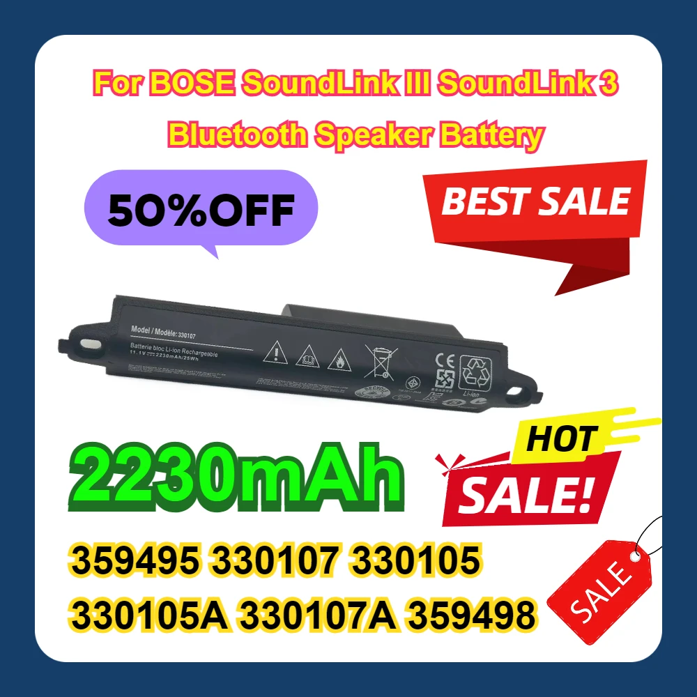 

2230mAh For BOSE SoundLink III SoundLink 3 Bluetooth Speaker Battery 359495 330107 330105 330105A 330107A 359498