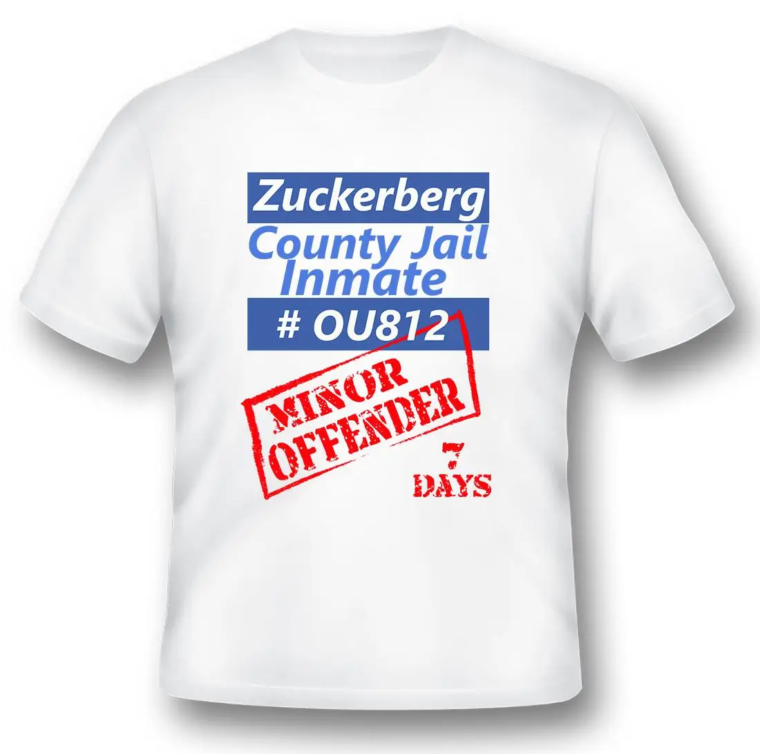 Zuckerburg correctional facility minor offender 7 days Black or white tee