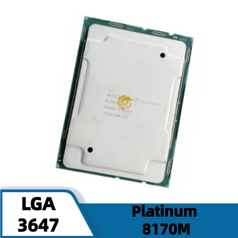  Xeon Platinum 8170M 2.1GHz 26 Core 52 Thread 35.75MB 165W LGA 3647 For C621 Motherboard CPU 8170M