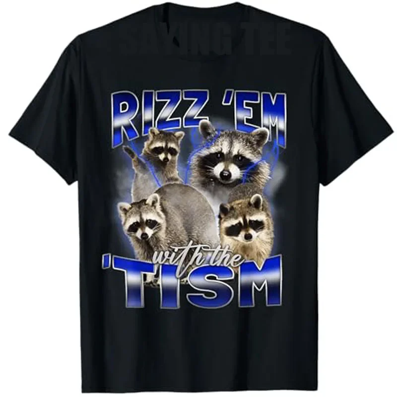 

Rizz Em with The Tism Meme Autistic Raccoon Funny Rizz T-Shirt Humorous Graphic Saying Tee Men's Fashion Outfit Novelty Gifts