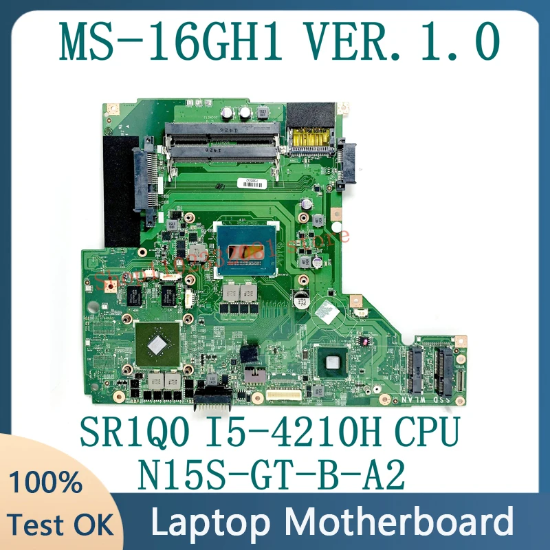 

Материнская плата MS-16GH1 VER.1.0 для MSI GE60 GP60 MS-16GH1, материнская плата для ноутбука SR1Q0 I5-4210H CPU N15S-GT-B-A2 GTX840M, 100% протестировано, ОК