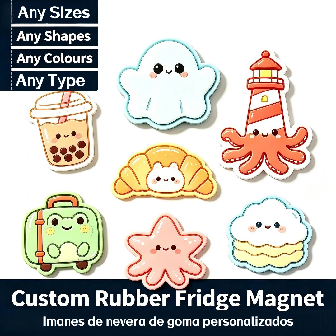 Custom 2D/3D Logo Soft Rubber Refrigerator Magnets PVC Decorative Soft Rubber Magnets Super Strong Adhesive Custom Fridge Magnet