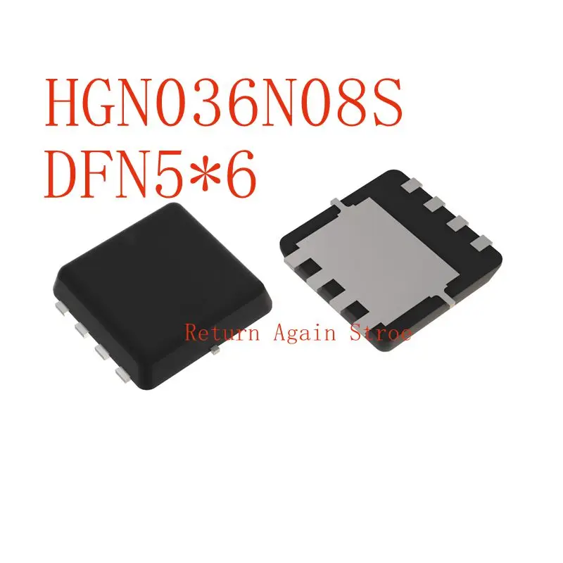 

5PCS-10PCS/LOT HGN036N08S DFN5*6 MOSFET 80V N-CH DFN5X6 NEW ORIGINAL