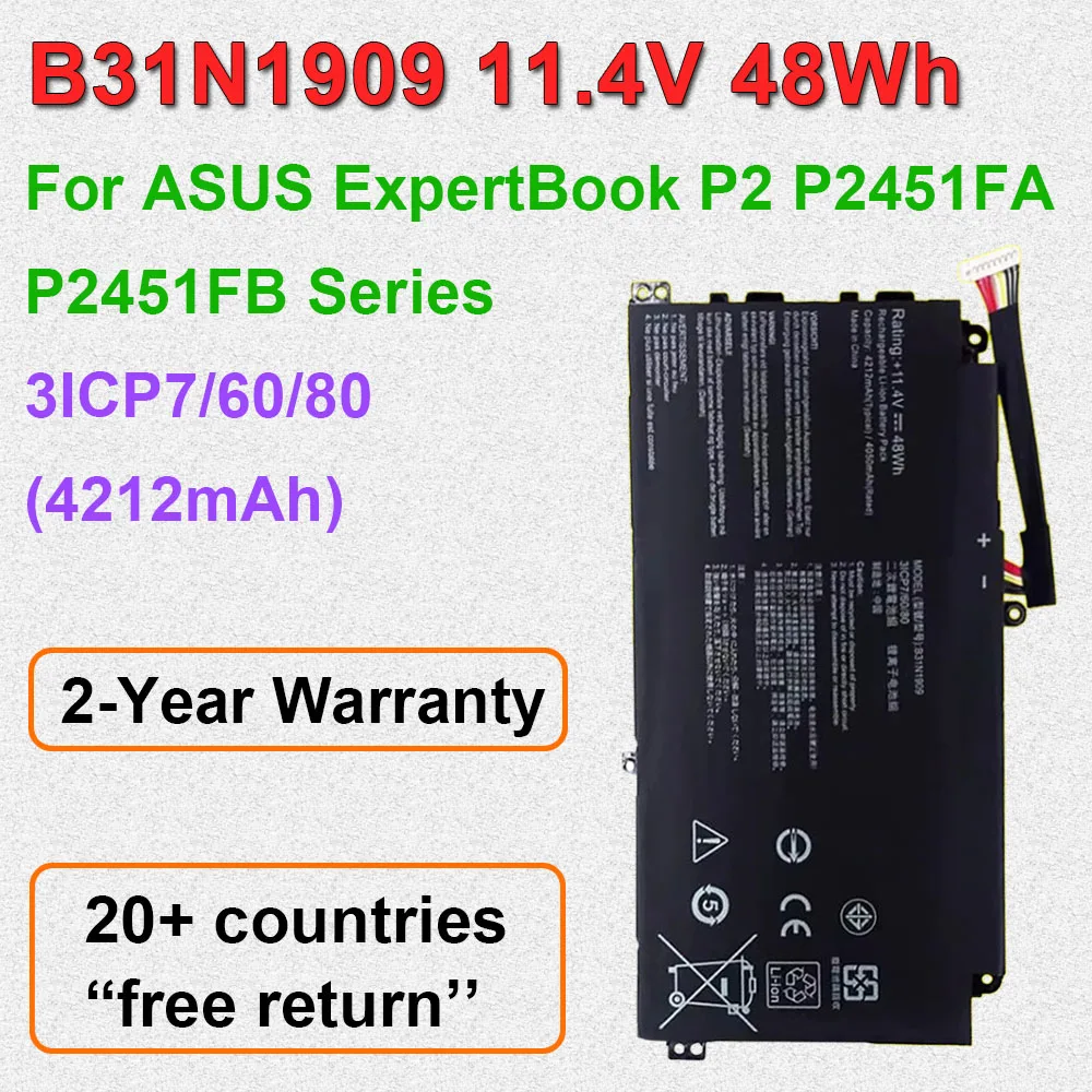 

B31N1909 11.4V 48Wh 4212mAh Laptop Battery For ASUS ExpertBook P2 P2451FA-EB0354R P2451FB-1A Series Notebook 3ICP7/60/80