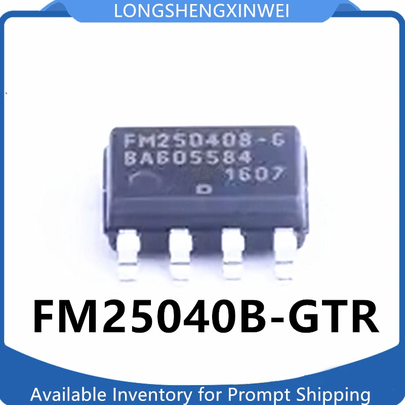 

1PCS New Original FM25040 FM25040B-G FM25040B-GTR Memory Chip SOP8