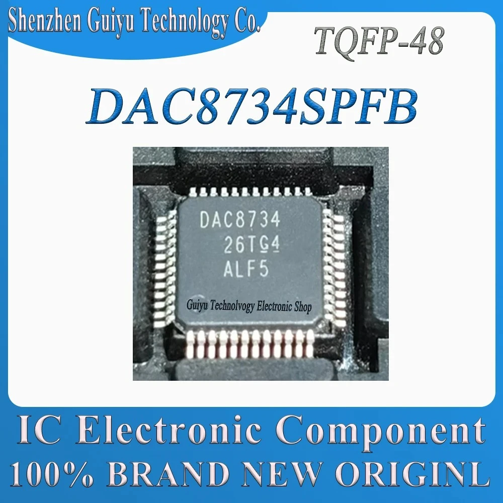 

DAC8734SPFB DAC8734SPF DAC8734SP DAC8734S DAC8734 DAC TQFP-48 IC Chip