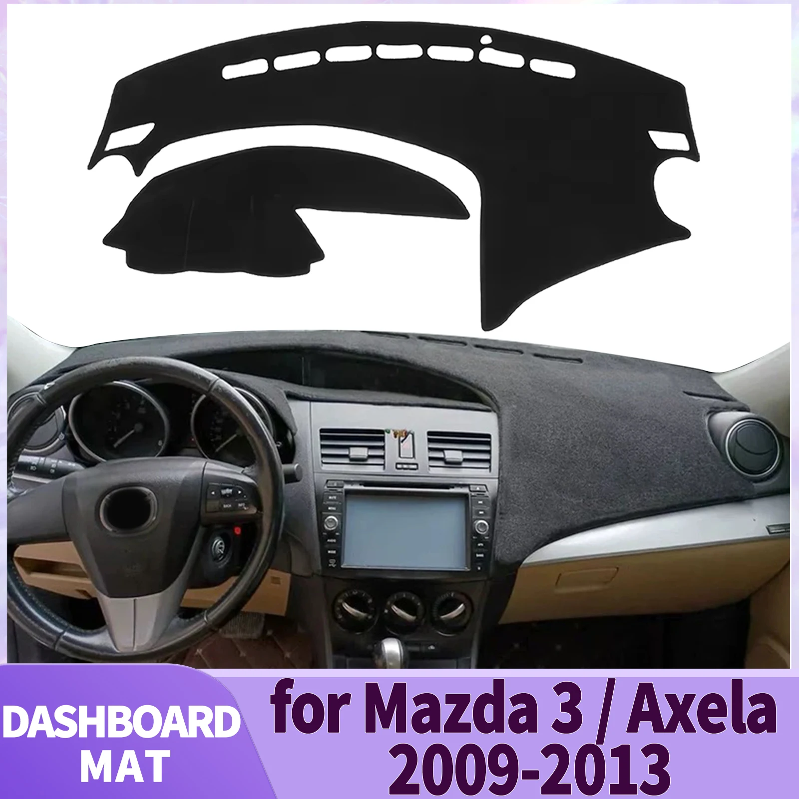 

fit for Mazda 3 Axela BL 2009 2010 2011 2012 2013 Car Accessories Dashmat Dashboard Cover Pad DashMat Sunshade Protective Carpet