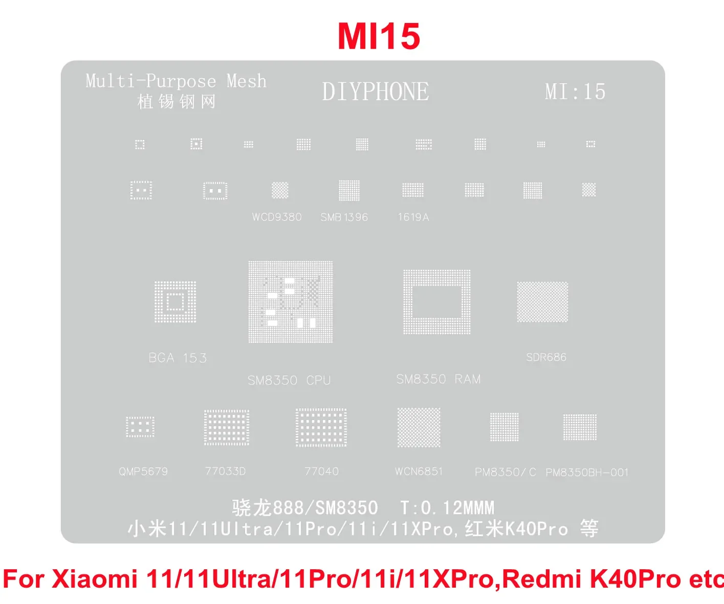 PHONEFIX BGA Stencil 0.12mm for Xiaomi 10/Note 11Pro/12Pro/13/13Ultra/POCO C40/ Redmi K30/K40/ K50/K50Pro CPU Tin Planting Net