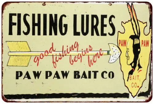 

Paw Paw Bait Company fishing lures Vintage LOOK Reproduction metal sign