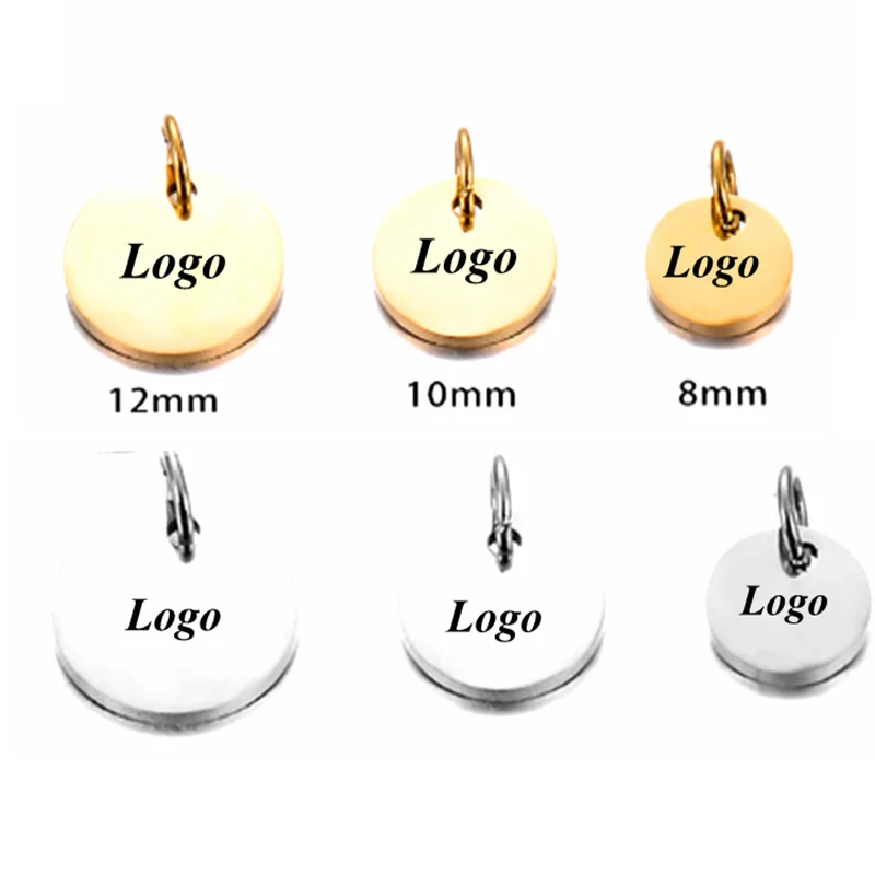 

Custom Logo Free Round 8mm 10mm 12mm Stainless Steel Personalized Logo Tags for Braclets Keychains Necklace DIY Findings