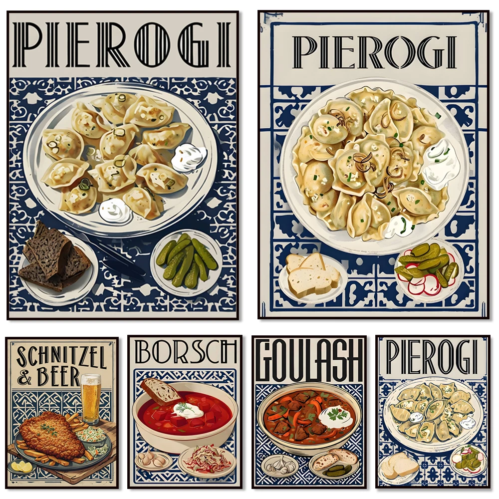 Hungarian goulash, Ukrainian borscht, German, schnitzel and beer, Pierogi delicious dumplings poster wall art kitchen decor