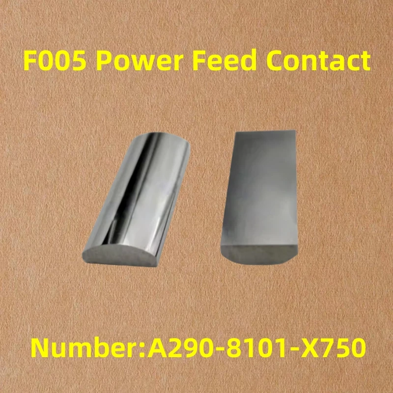 F005 Power Feed Contact A290-8101-X750 Tungsten Steel 23*8*3mm for Fanuc 0A,0B,1A,1B series CNC EDM Wire Cut Machine