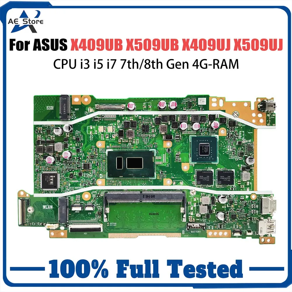 

X409UB Mainboard For ASUS X509UB X409UJ X509UJ A409U A509U F409U F509U Laptop Motherboard CPU i3 i5 i7 7th/8th Gen 4G-RAM