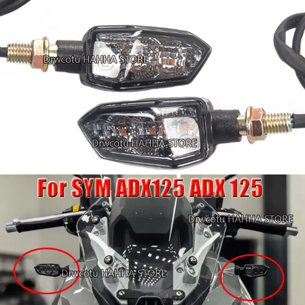 

Motorcycle Front Light Left And Right Turn Light Indicator Light For SYM ADX125 ADX 125 HUSKEY ADV150