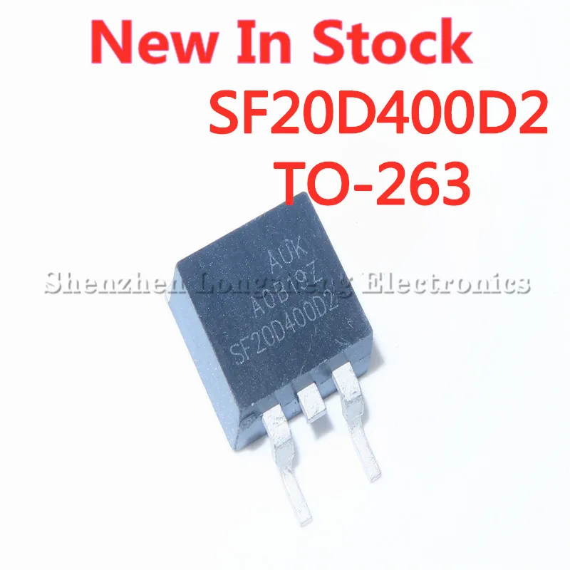 5PCS/LOT SF20D400D2 SF20D400SD2 SF20D400 TO-263  SMD Liquid crystal tube In Stock