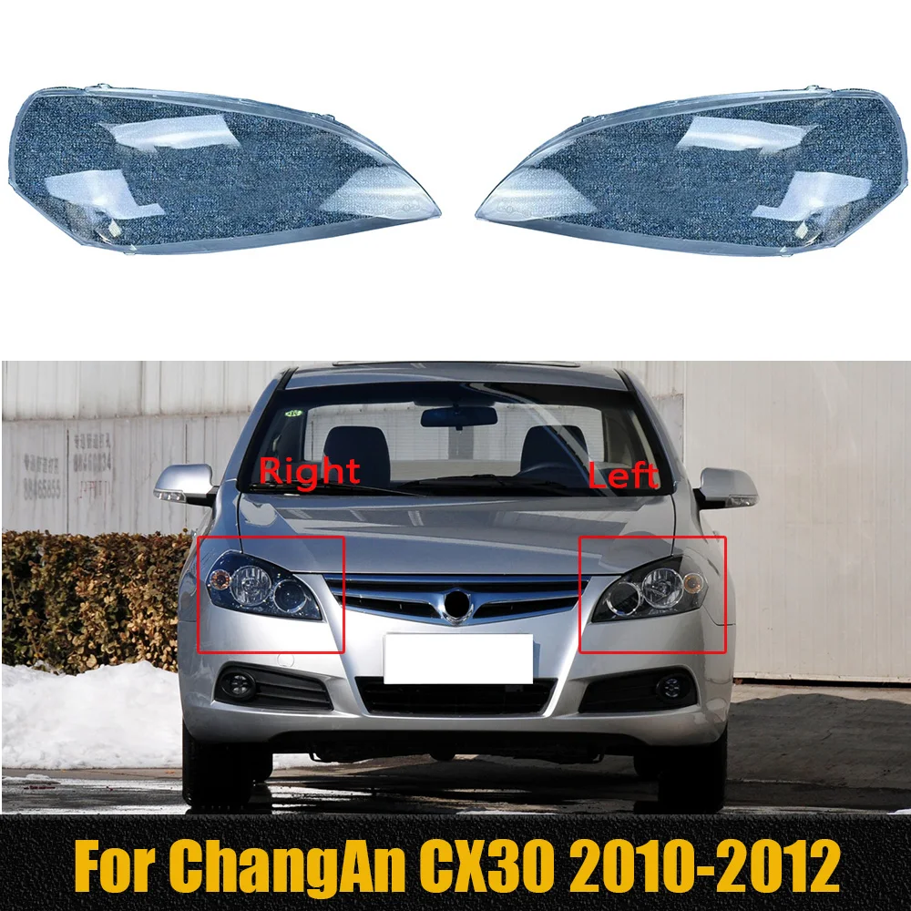 

For ChangAn CX30 2010 2011 2012 Headlight Cover Lens Transparent Lamp Shell Lampcover Plexiglass Replace The Original Lampshade