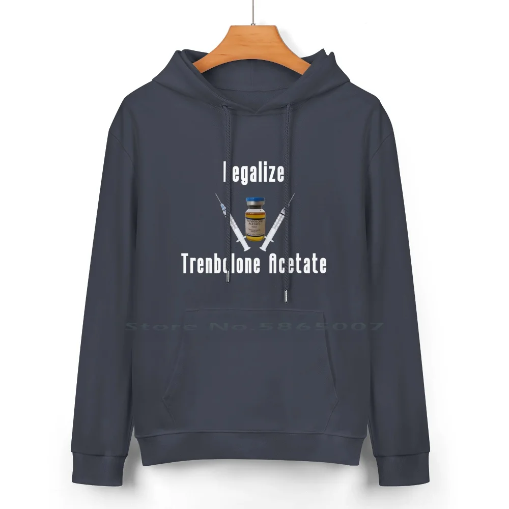 Legalize Acetate | Bodybuilding Meme Pure Cotton Hoodie Sweater 24 Colors Bodybuilding Meme Funny Acetate Hgh Legalize Anabolic