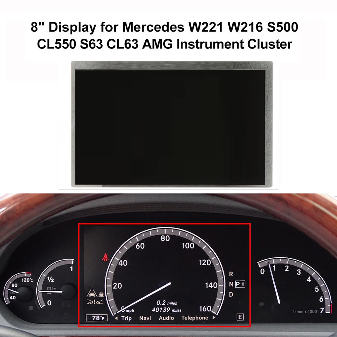 

8" LCD Display LQ080Y5DW01 for Mercedes W221 W216 S500 S550 S63 Instrument Cluster A2219000904, A2219025301, A2219029700