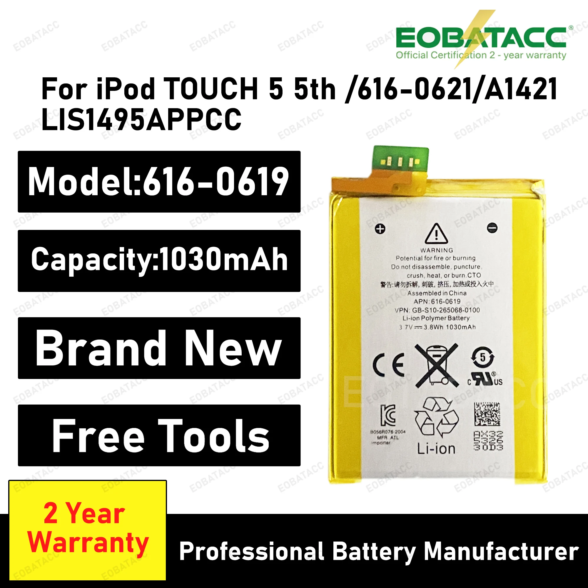 

2025 Years EOBATACC 100% New 616-0619 A1421 3.7V For iPod TOUCH 5 5th 5gen 616-0621 LIS1495APPCC Batteries+ Free Tools