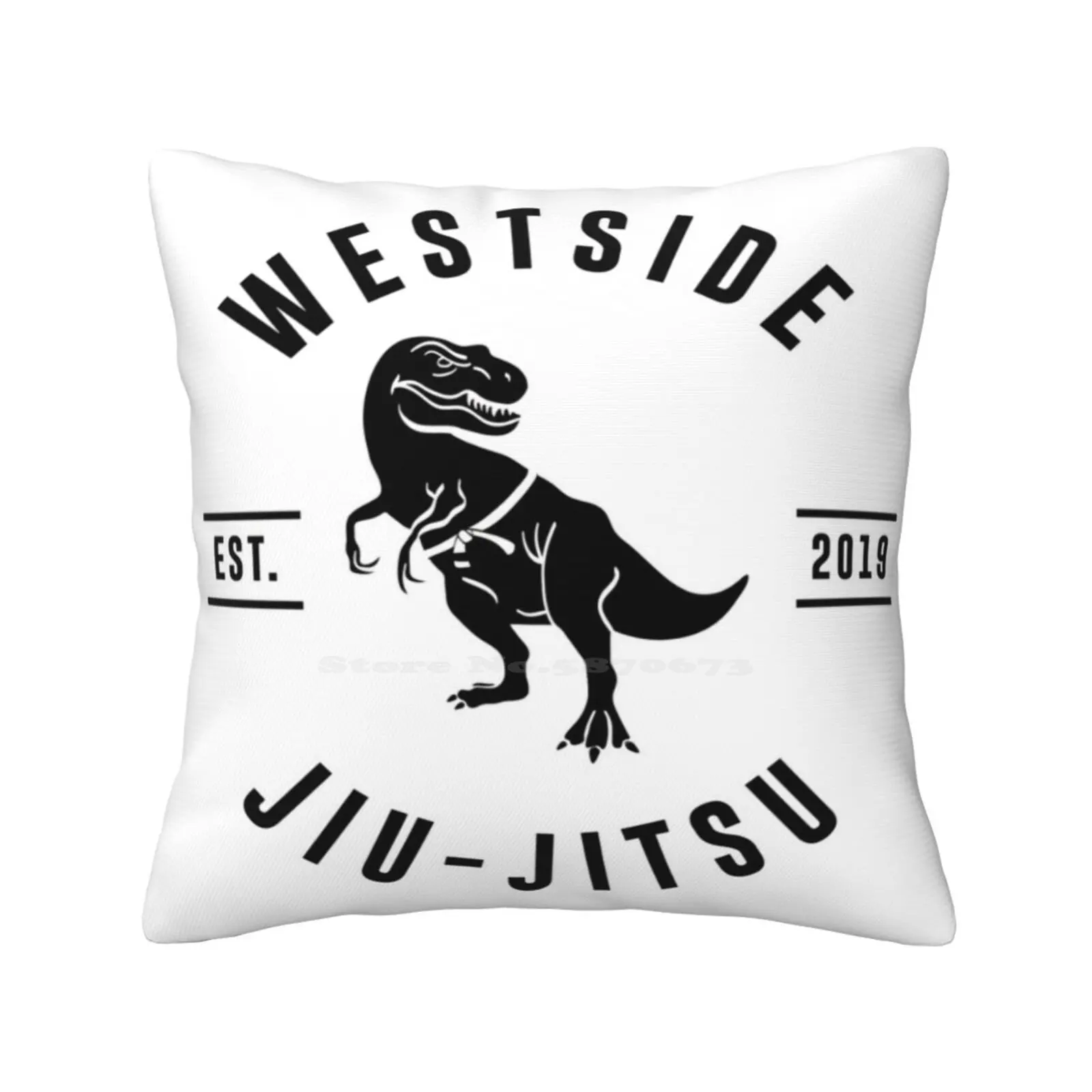 Westside Jiu Jitsu-Est 2019 Pillows Case Bedroom Home Decoration Westside Jiu Jitsu Brazilian Jiu Jitsu Martial Arts T Rex