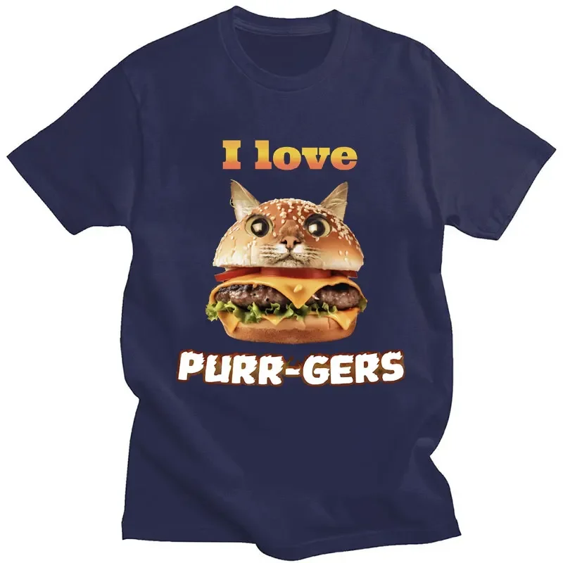 I Love Purr Gers Funny Hamburger Cat Meme T-shirt Men Women 100% Cotton Casual Oversized Short Sleeve Popular T Shirt Streetwear