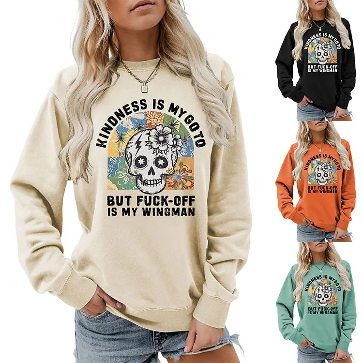 

Autumn and winter new long-sleeved hoodie kindness is my go to printed loose crew neck top with casual pullover