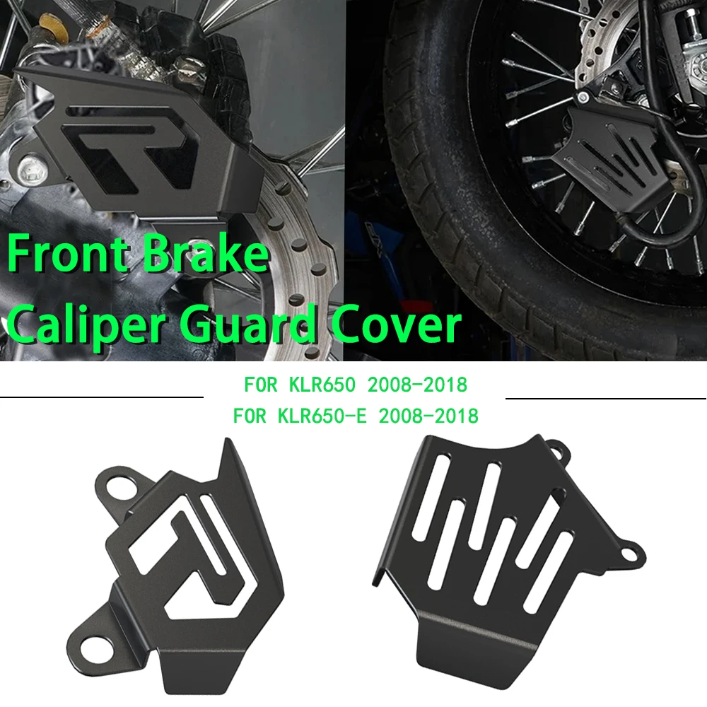 

KLR 650 Motorcycle CNC Front Rear Brake Caliper Cover Protector Guard For Kawasaki KLR650 KLR650-E 2008-2018 2017 2016 2015 2014