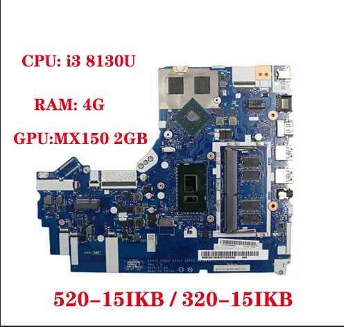 Lot NM-B452 motherboard for Lenovo ideapde 520-15IKB 320-15IKB laptop motherboard with CPU i3 8130U +GPU MX150 2GB RAM 4G DDR4