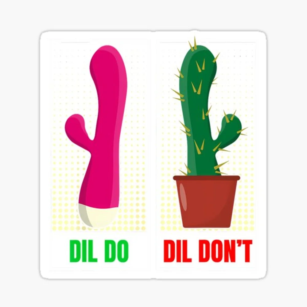 Dil Do - Dil Don't  Funny Inappropriate 		 Sticker for Laptop Decor Bedroom Car Cute Cartoon Art Fashionable Public Suitcase