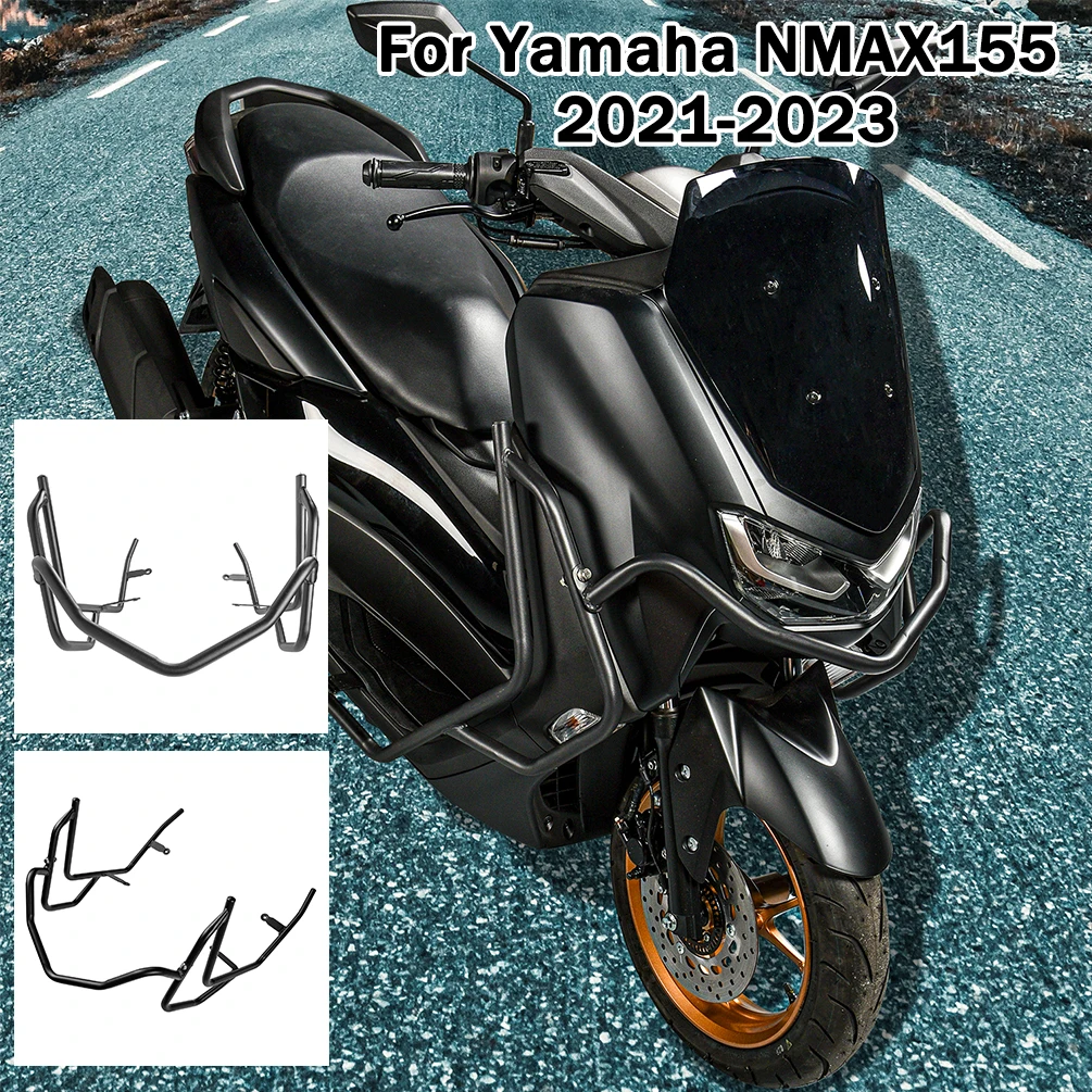 

For Yamaha NMAX155 2021 2022 2023 Motorcycle Highway Engine Guard Crash Bar Frame Falling Protection Bumper NMAX 155 Accessories